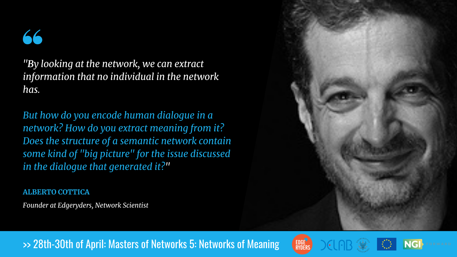 For master of networks